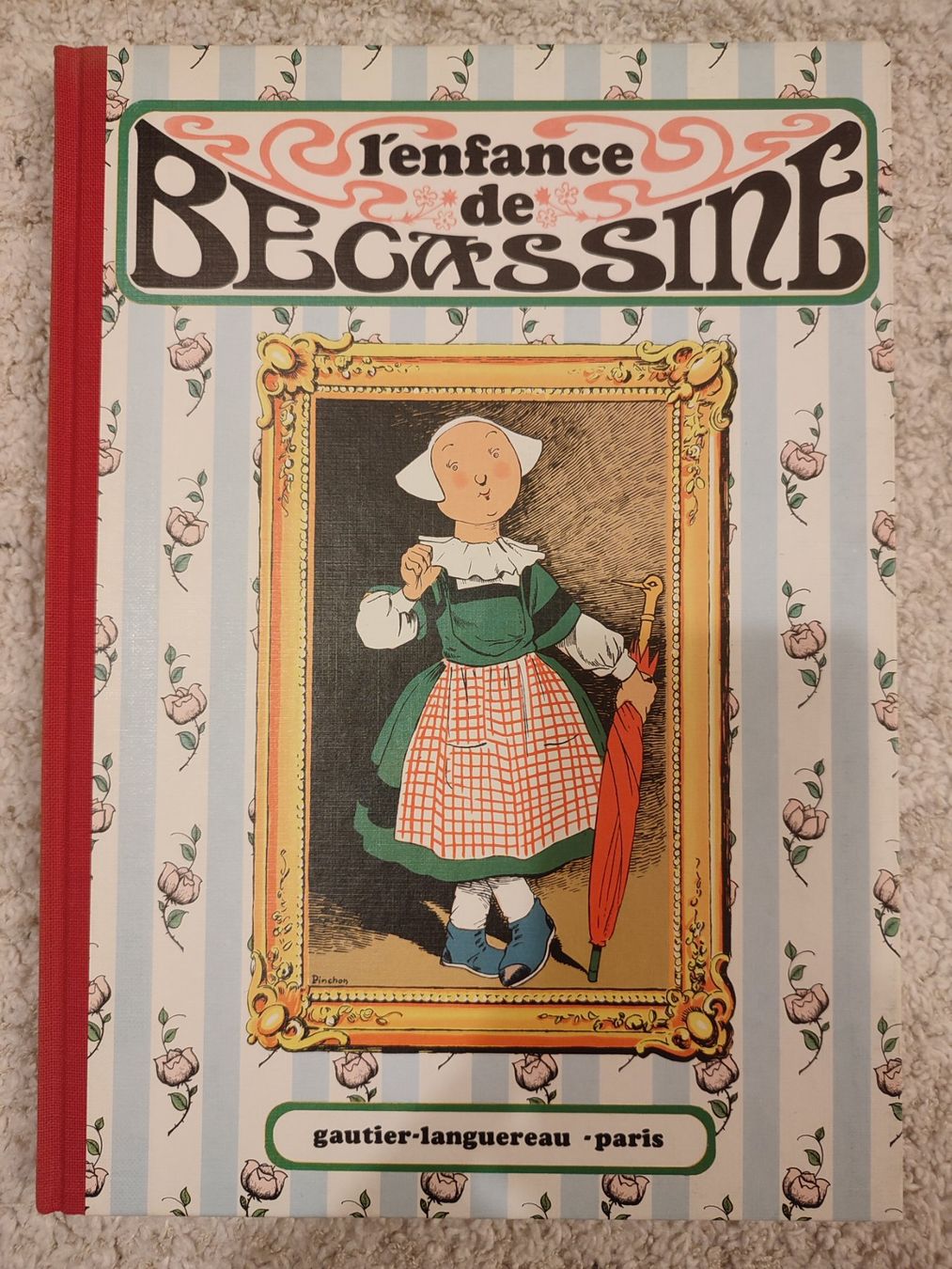 Comics: L'enfance de Bécassine - 1984 – Gebraucht aus Bougy-Villars von Vogue
