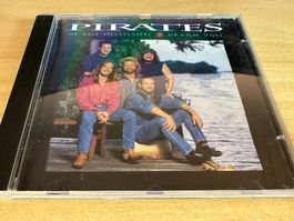 Pirates Of The Mississippi – Dream You
