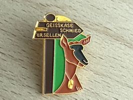 Pin Geisskäse Schmied Ursellen
