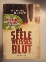 Taschenbuch - Sabine Klewe / DER SEELE WEISSES BLUT - neu