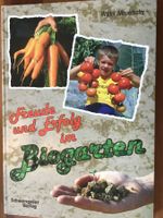 Freude und Erfolg im Biogarten