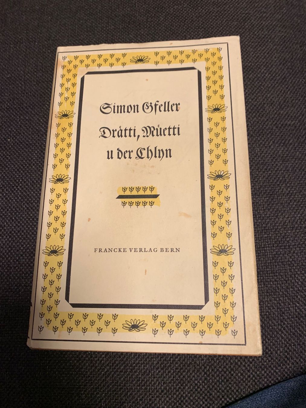 Libri: Simon Gfeller: Drätti Müetti und der Chlyn – Usato da Buelach venduto da Joeggu0