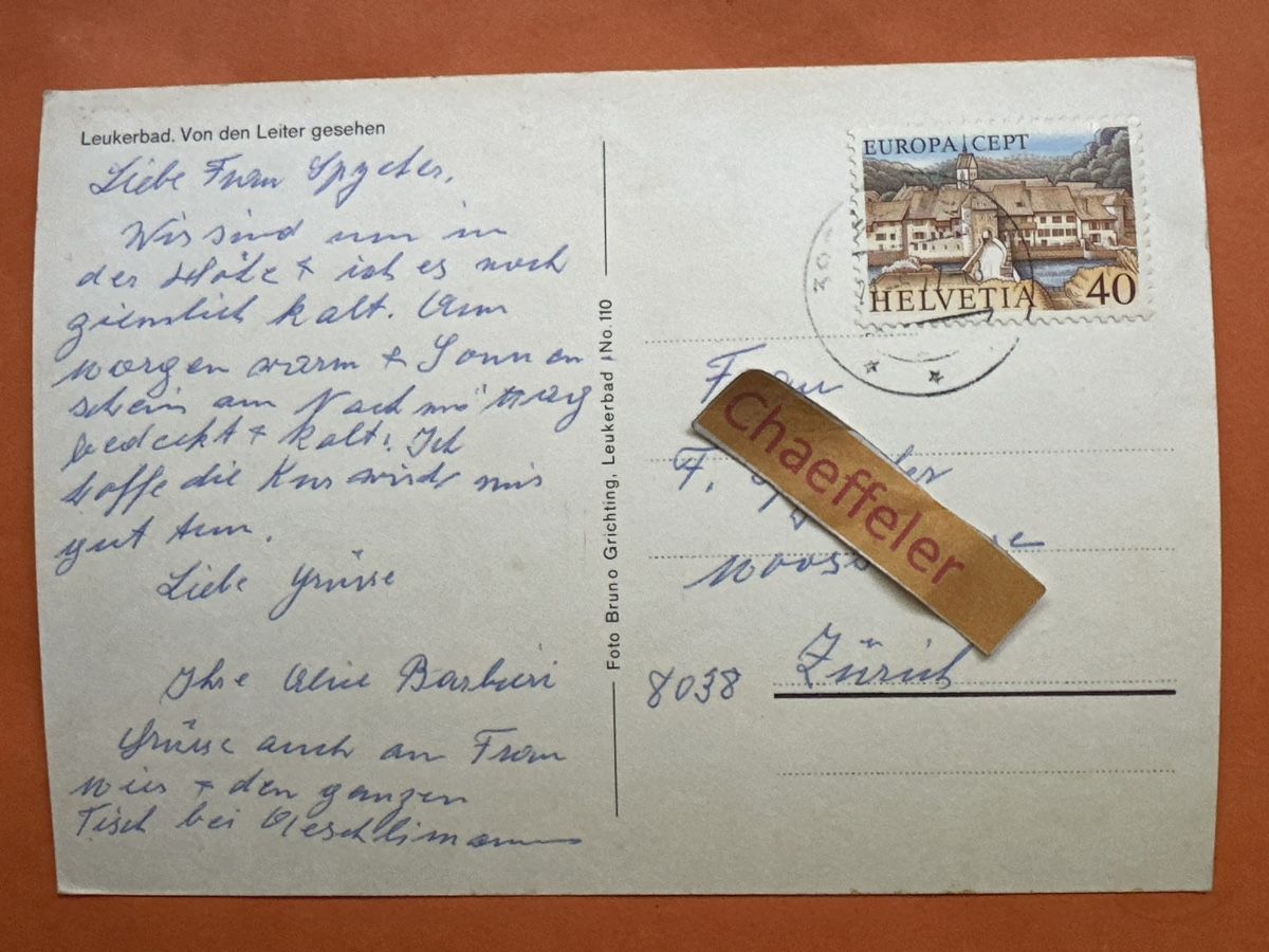 Ansichtskarten: 1977 Leukerbad. Von den Leiter gesehen. – Gebraucht aus Zürich von Chaeffeler 1