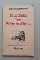 Militär Buch  Das Ende der eisernen Schar Bodenreuth Reclam
