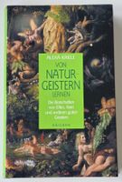 VON NATURGEISTERN LERNEN Elfen Feen etc. von Alexia Kriele
