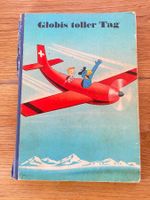 Globi's toller Tag, Globi Buch von 1967, 2.Auflage