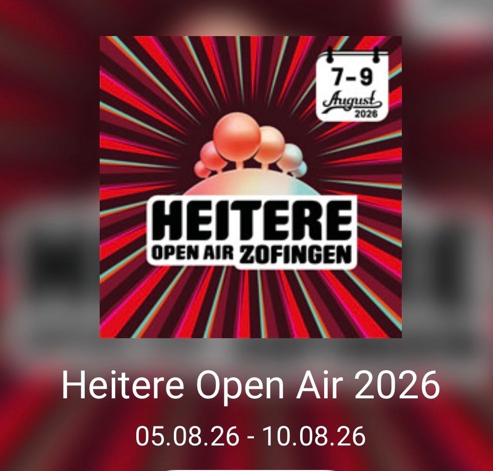 Tickets: Heitere Open Air Zofingen – Neu und originalverpackt aus Reiden von haandena