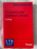 Mario Andreotti, Die Struktur der modernen Literatur, UTB