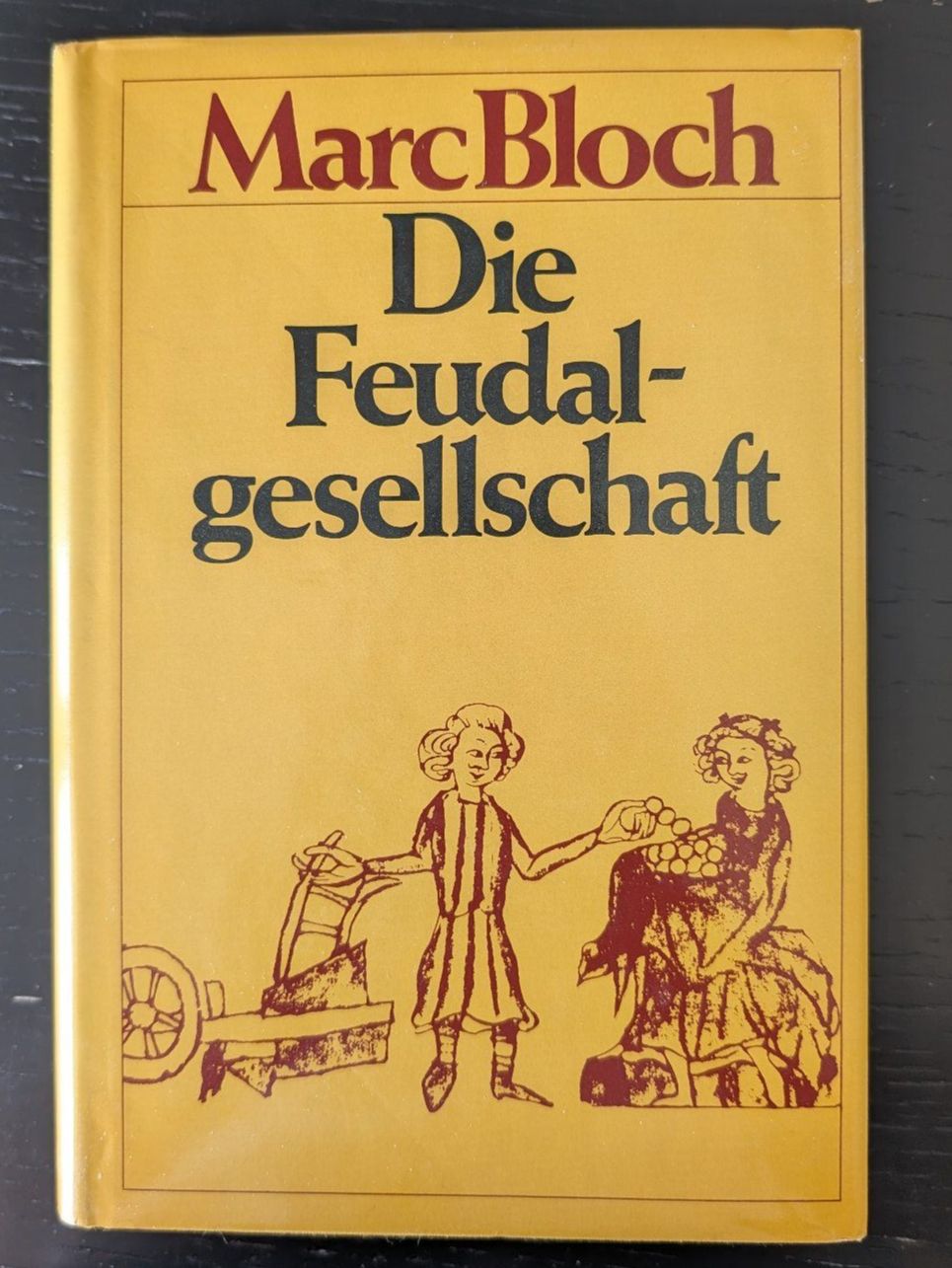Libri: Marc Bloch - Die Feudalgesellschaft – Nuovo (secondo la descrizione) da Thalwil venduto da sultan03