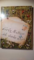 "Liebe Mutter, ich danke Dir" , neu & OVP