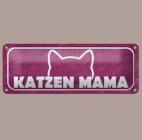 🔥 KATZEN MAMA Blechschild 🎀 27x10cm OVP 🔥