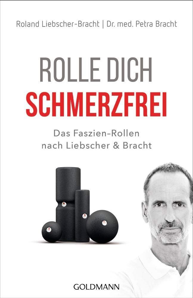 Gesichtspflege: Rolle Dich schmerzfrei - Liebscher & ... – Neu und originalverpackt aus Fürigen von kolibri-24