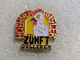 Ansteckpin 165: Hühner Hüsler Zunft