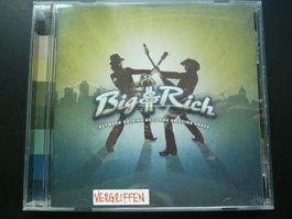 Big & Rich - Between raising hell and amazing grace (vergr.)