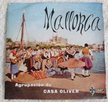 MALLORCA - Agrupación de CASA OLIVER Danzas Tipicas SPAIN EP