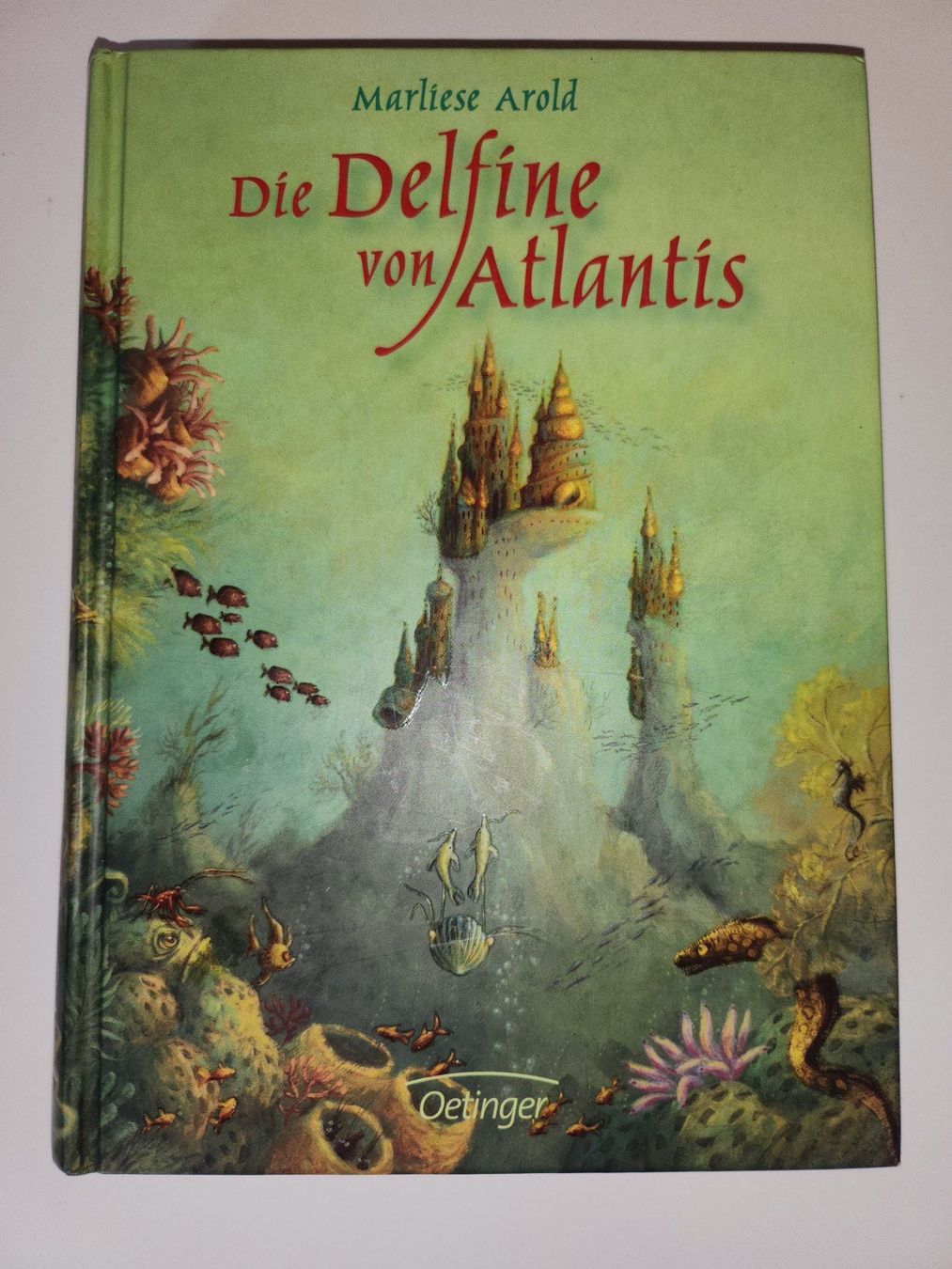 Libri: Die Delfine von Atlantis von Marliese Arold – Usato da Dietikon venduto da Buchantiqdietikon