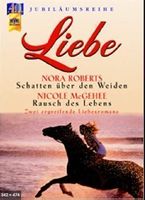 Roberts Nora: Liebe (2 Romane)