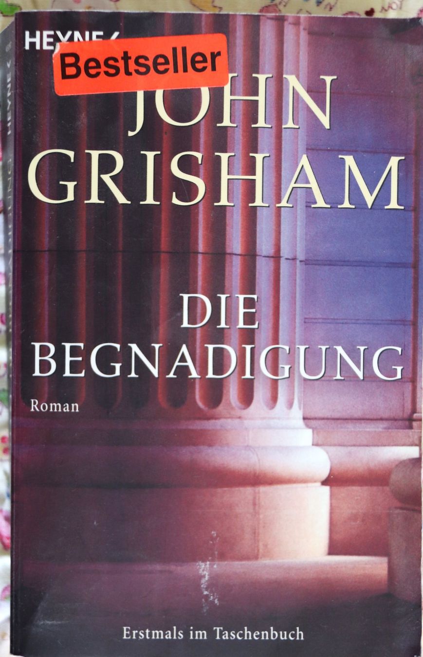 Libri: Die Begnadigung von John Grisham – Usato da Glattfelden venduto da Vrenely