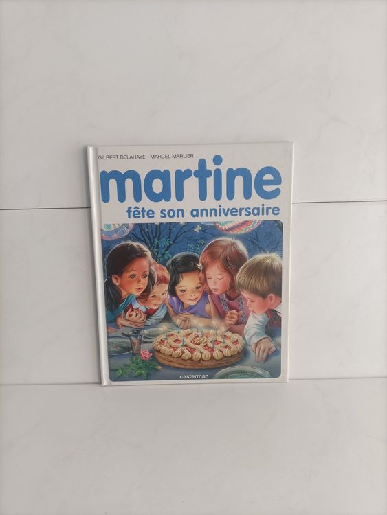 Martine fête son anniversaire -19- / Gilbert Delahaye - Marc | Kaufen ...
