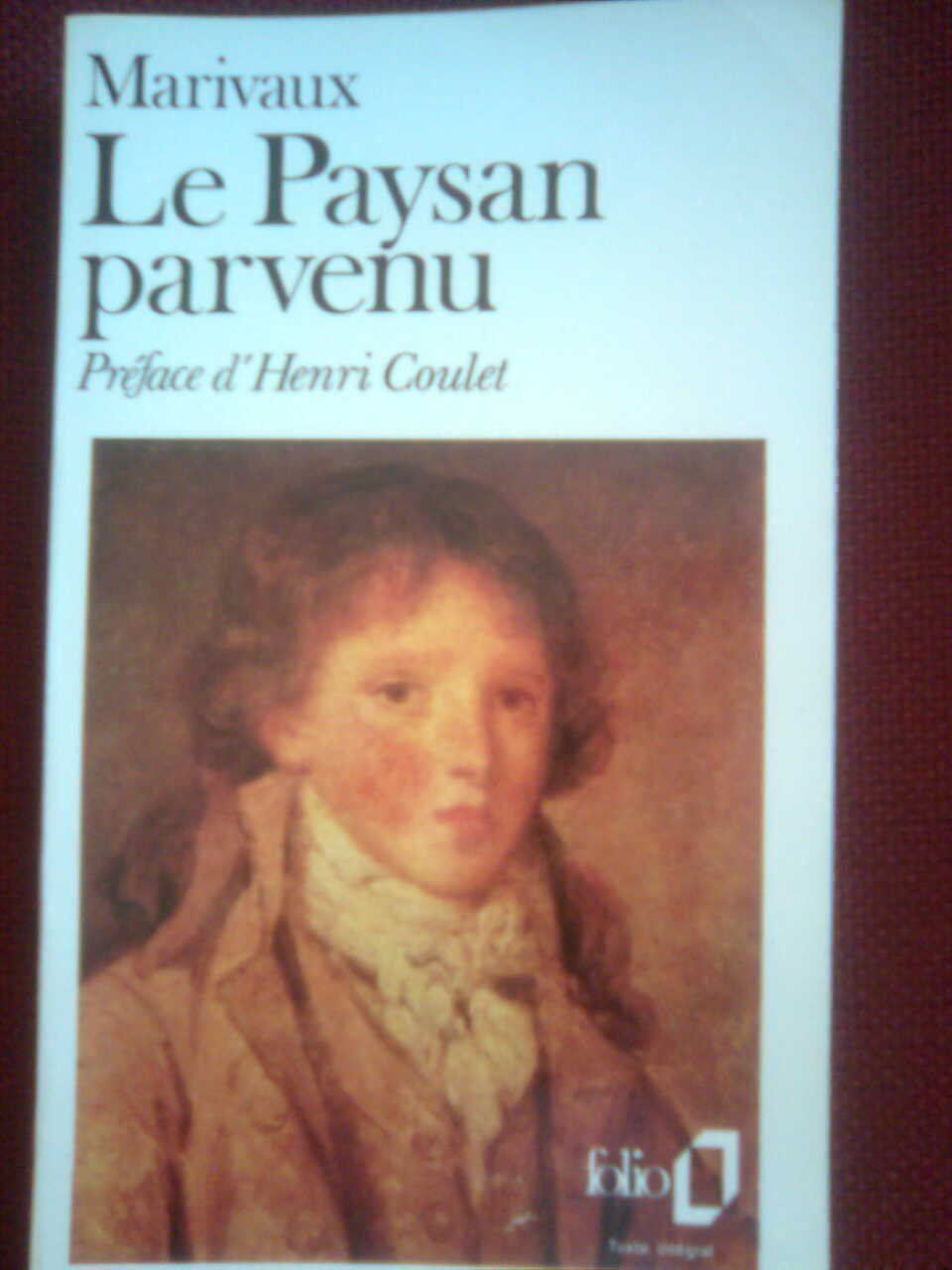 Libri: Pierre de Marivaux  Le Paysan parvenu – Usato da Basel venduto da Alacant