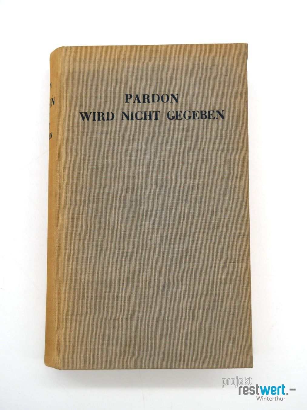 Libri: ALFRED DÖBLIN -  Pardon wird nicht gegeben – Usato da Winterthur venduto da Restwert_Winterthur