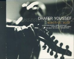Electric Sufi - Dhafer Youssef
