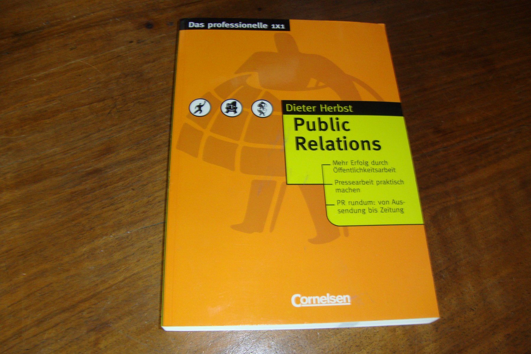 Livres: Public Relations - Dieter Herbst - Verlag Cornelsen – D'occasion à Bern par carola31
