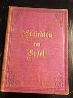 Ansichten von Basel. 32 Holzschnitte von J. Hildebrandt