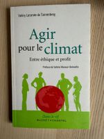Agir pour le climat entre éthique et profit V. Laramée