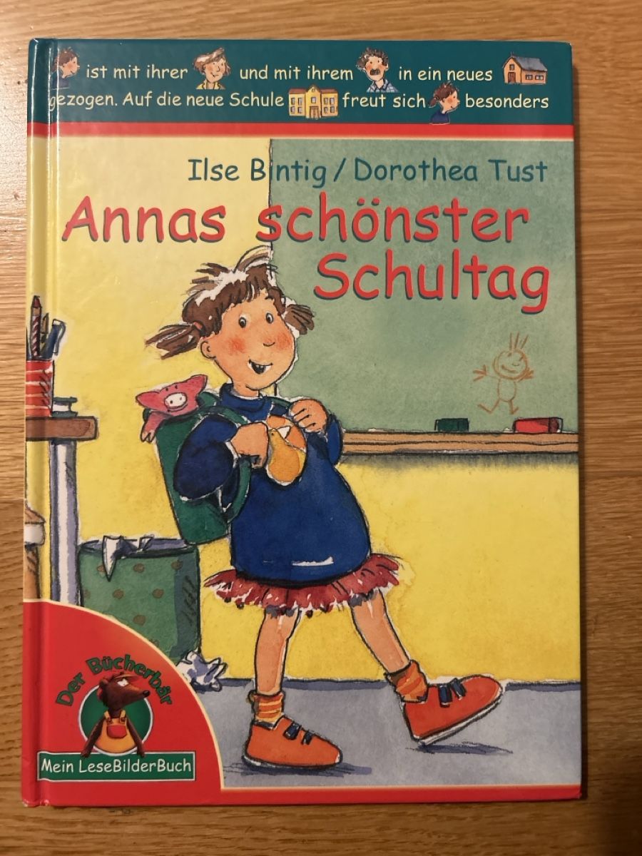 Libri: Annas schoenster Schultag - Erstlesebuch – Usato da Grüt (Gossau ZH) venduto da Searose