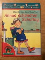 Annas schoenster Schultag - Erstlesebuch