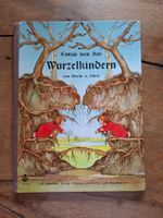 Wurzelkinder von Sibylle v. Olfers, rar, Frühling 1. Auflage