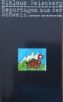 Niklaus Maienberg: Reportagen aus der Schweiz