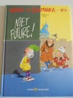 Léonid et Spoutnika " 1 ) Niet Future ! "