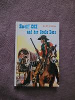 Sheriff Cox und der Grobe Boss