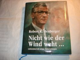 Buch  Biografie über Robert K. Heuberger