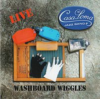 Casa Loma Jazz Band WASHBOARD WIGGLES CD