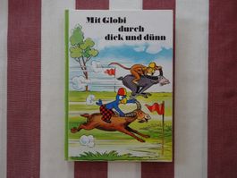 Mit Globi durch dick und dünn - 1.Auflage - unbemalt - G825
