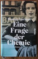 Bonnie Garmus: Eine Frage der Chemie. Bestseller (Hardcover)