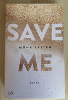 Roman „Save Me“ von Mona Kasten