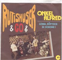 Rutishuser & Co  --  Onkel Alfred   Single7