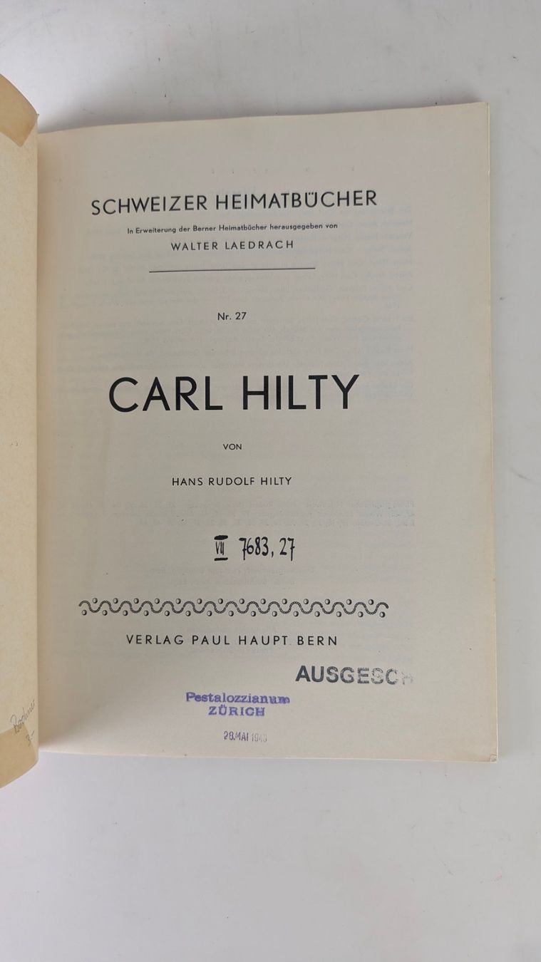 Libri: Schweizer Heimatbücher: Carl Hilty 1949 – Usato da Zürich venduto da axolottchen 2