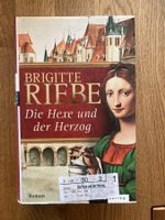 Brigitte Riebe Die Hexe und der Herzog Hardcover