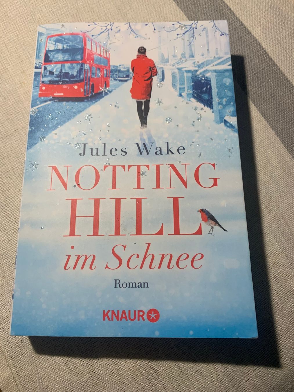 Bücher: Jules Wake, Notting Hill im Schnee, Roman – Gebraucht aus St. Gallen von Miousch