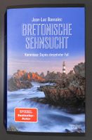 BRETONISCHE SEHNSUCHT (Dupins 13. Fall) Jean-Luc Bannalec