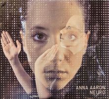 Anna Aaron ‎– Neuro