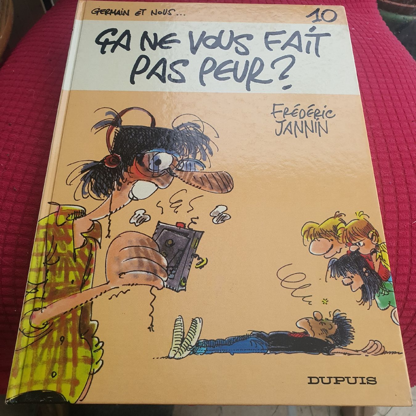 BD: BD Germain - Ca ne vous fait pas peur? 10 – D'occasion à DUGNY (-Leytron) par Rdeny