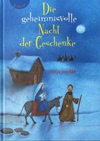 Die geheimnisvolle Nacht der Geschenke