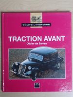 Traction Avant Citroen Toute l'histoire - Olivier de Serres
