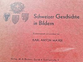 SCHWEIZER GESCHICHTE IN BILDERN